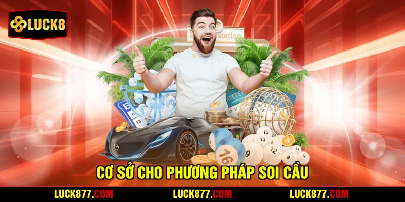 Cơ sở cho phương pháp soi cầu